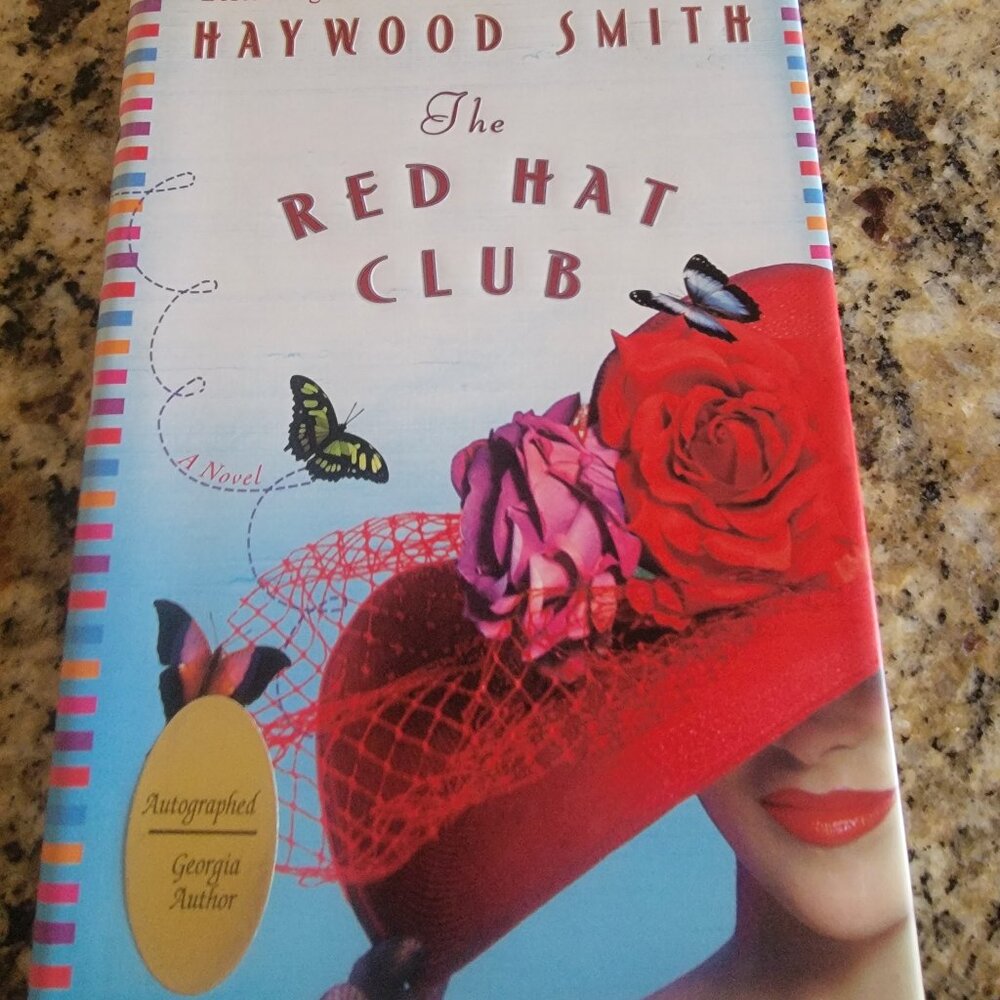 The Red Hat Club by Haywood Smith, Autographed, GA Author First Edition 2003